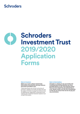 Schroders Investment Trust 2019/2020 Application Forms