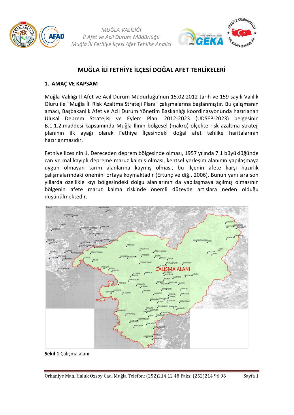 Muğla İli Risk Azaltma Strateji Planı” Çalışmalarına Başlanmıştır