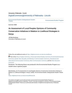 An Assessment of Local Peoples Opinions of Community Conservation Initiatives in Relation to Livelihood Strategies in Kenya