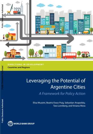 Leveraging the Potential of a Rgentine C Ities