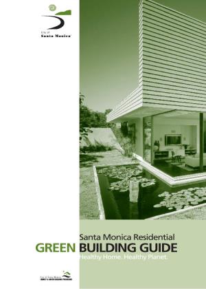 Residential GREEN BUILDING GUIDE Healthy Home