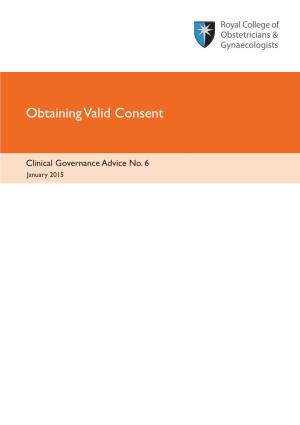 Obtaining Valid Consent (Clinical Governance Advice No. 6)