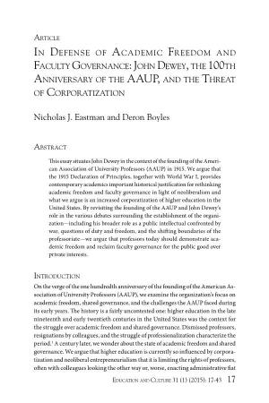 In Defense of Academic Free Dom and Faculty Governance: John Dewey, the 100Th Anniversary of the AAU P, and the Threat of Corpor