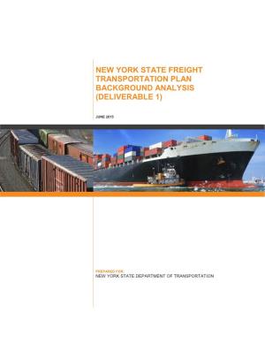 New York State Freight Transportation Plan Background Analysis (Deliverable 1)