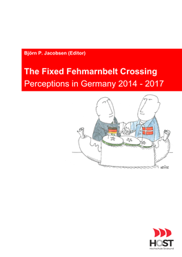 The Fixed Fehmarnbelt Crossing Perceptions in Germany 2014 - 2017
