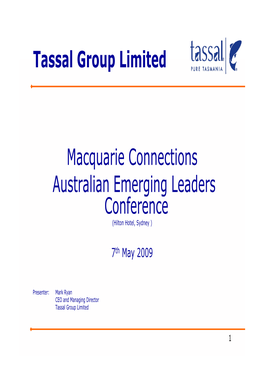 Tassal Group Limited Macquarie Connections Australian Emerging