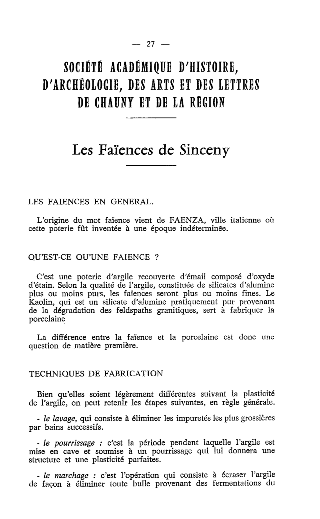 SOCIÉTI ACADBMIQUE D'histoire, D'archéologie, DES ARTS ET DES LETTRES DE CHAUNY ET DE LA RÉGION Les Faïences De Sinceny