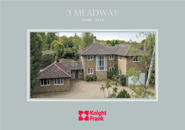 3 Meadway Esher • Kt10 3 Meadway Esher • Kt10