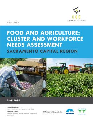 Food and Agriculture: Cluster and Workforce Needs Assessment Sacramento Capital Region