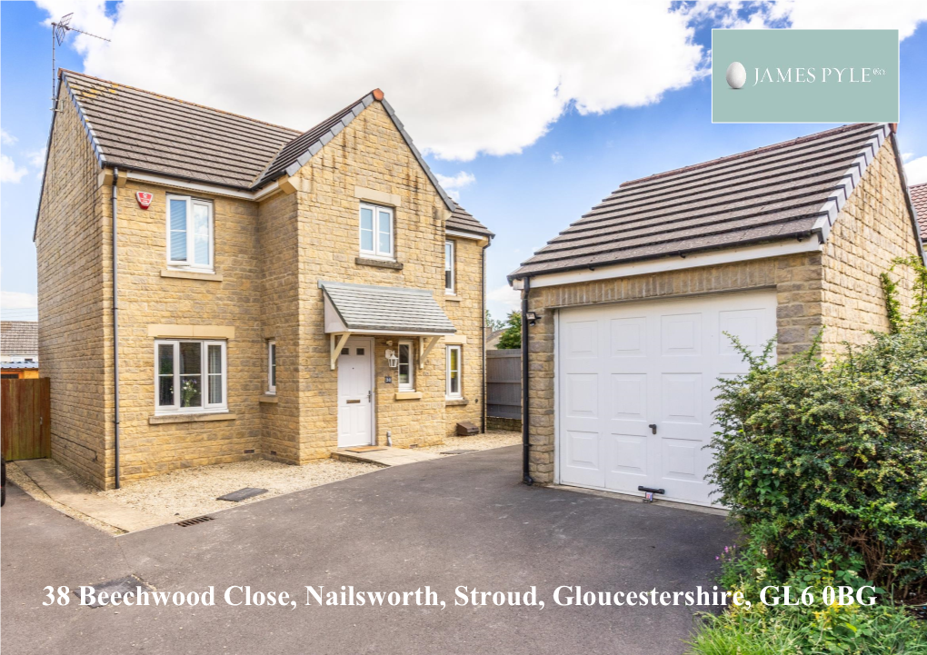 38 Beechwood Close, Nailsworth, Stroud, Gloucestershire, GL6