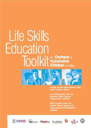 Life Skills Education Toolkit for Orphans and Vulnerable Children in India