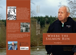 Where the Salmon Run: the Life and Legacy of Billy Frank Jr