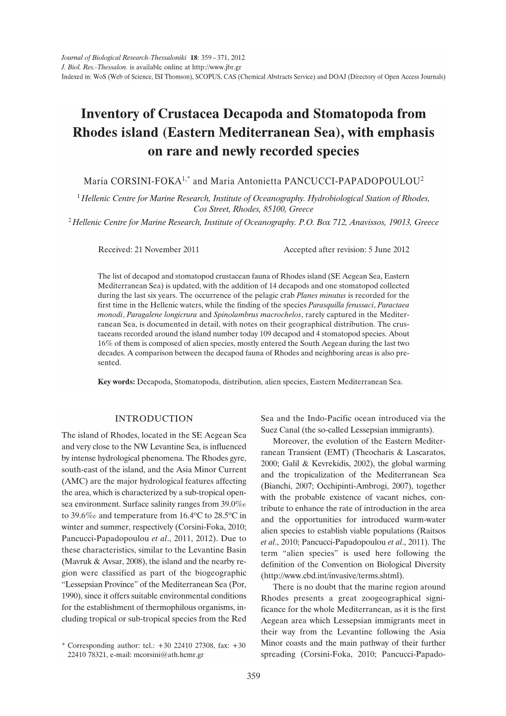 Inventory of Crustacea Decapoda and Stomatopoda from Rhodes Island (Eastern Mediterranean Sea), with Emphasis on Rare and Newly Recorded Species