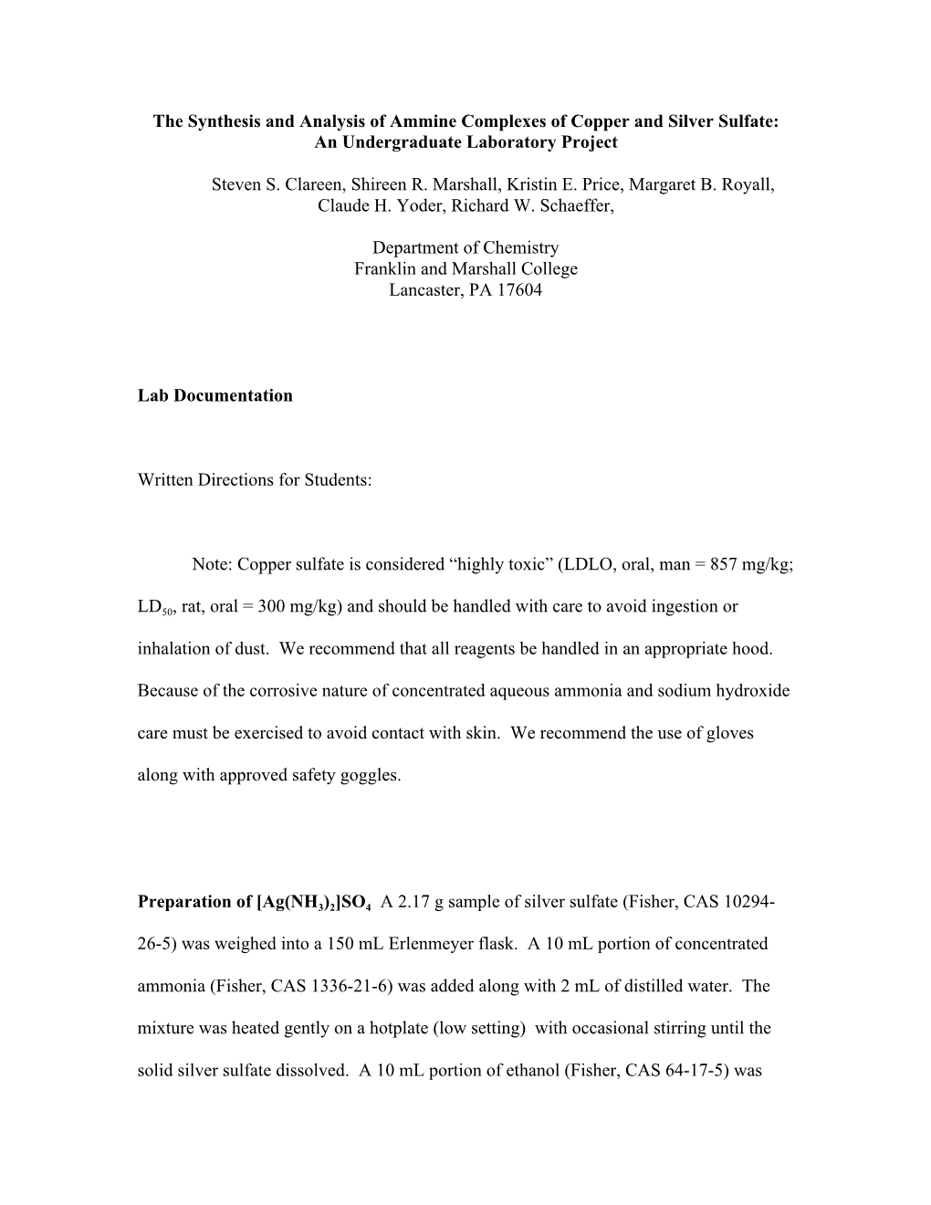 The Synthesis and Analysis of Ammine Complexes of Copper and Silver Sulfate: an Undergraduate Laboratory Project