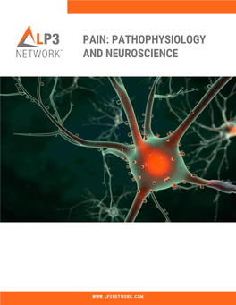 Pain: Pathophysiology and Neuroscience