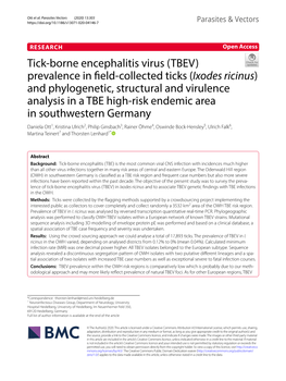 Tick-Borne Encephalitis Virus (TBEV) in Ixodes Ricinus and to Associate TBEV Genetic Fndings with TBE Infections in the OWH