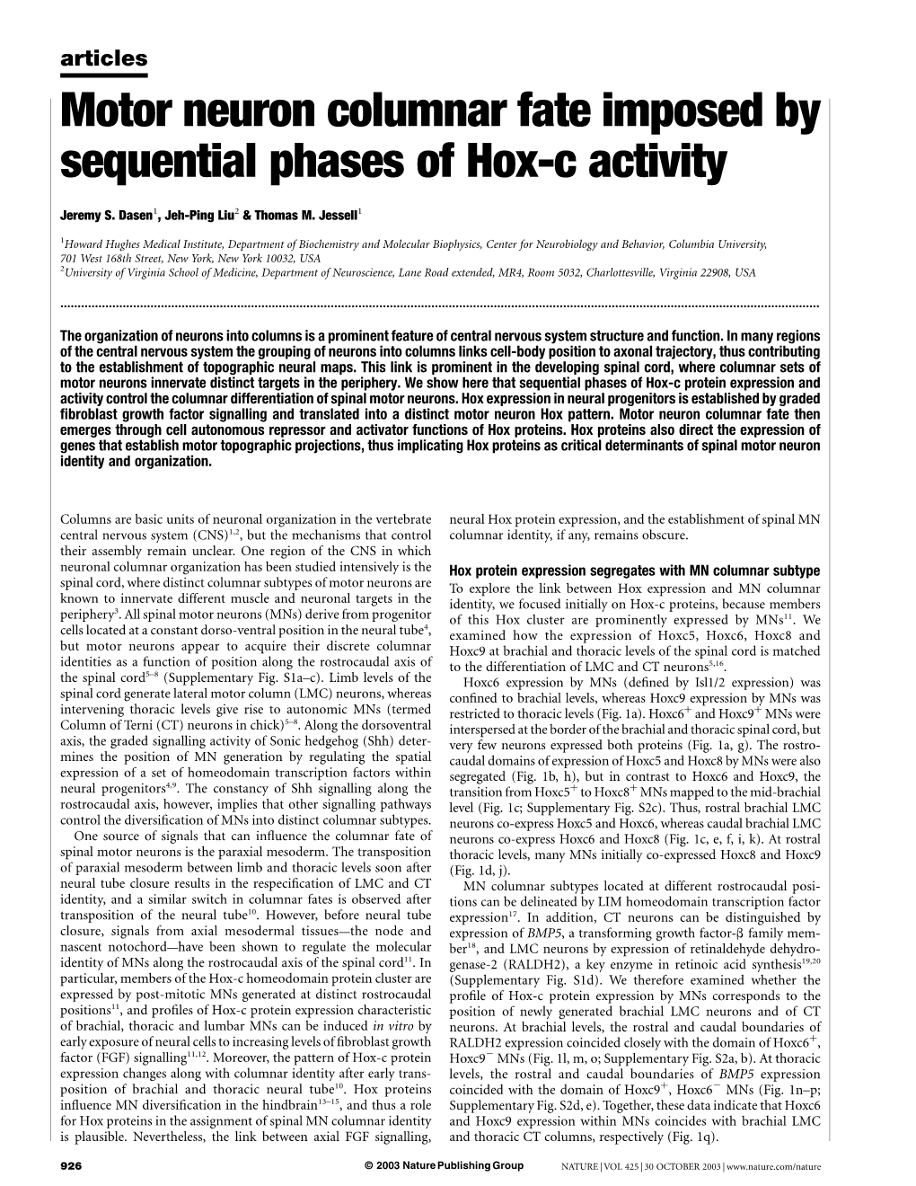 Motor Neuron Columnar Fate Imposed by Sequential Phases of Hox-C Activity