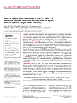 Prostate Needle Biopsy Outcomes in the Era of the U.S. Preventive Services Task Force Recommendation Against Prostate Speciﬁc Antigen Based Screening