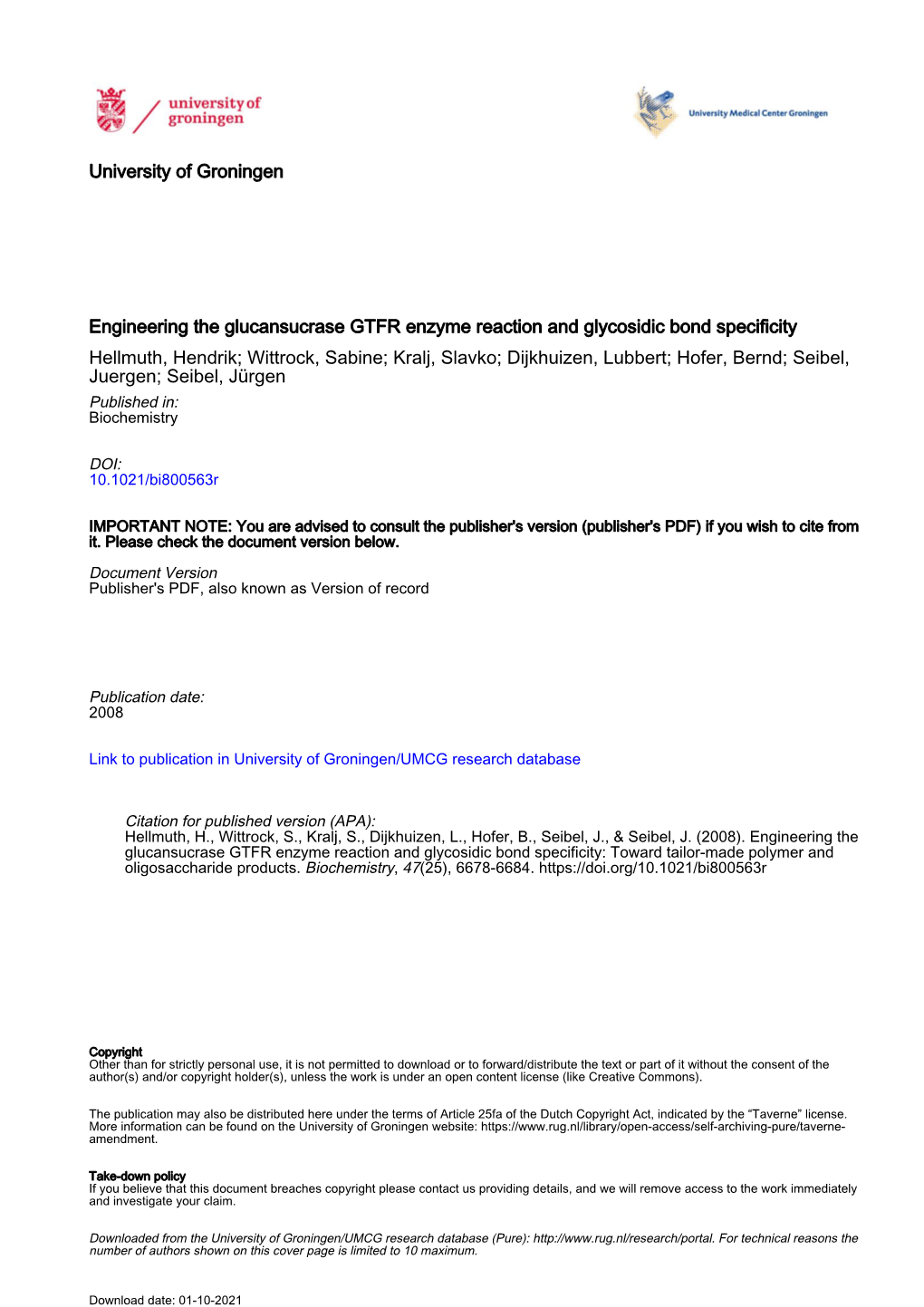 University of Groningen Engineering the Glucansucrase GTFR