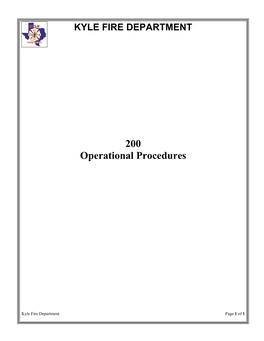 KYLE FIRE DEPARTMENT 200 Operational Procedures