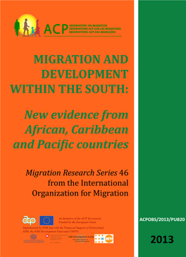 MIGRATION and DEVELOPMENT WITHIN the SOUTH: New