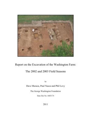 Report on the Excavation of the Washington Farm