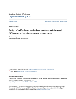 Design of Traffic Shaper / Scheduler for Packet Switches and Diffserv Networks : Algorithms and Architectures