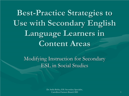 Best-Practice Strategies to Use with Secondary English Language Learners in Content Areas