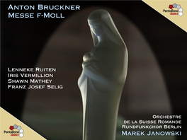 Anton Bruckner Messe F-Moll