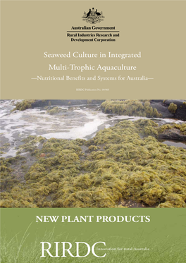 Seaweed Culture in Integrated Multi-Trophic Aquaculture —Nutritional Benefits and Systems for Australia—