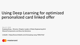 Using Deep Learning for Optimized Personalized Card Linked Offer