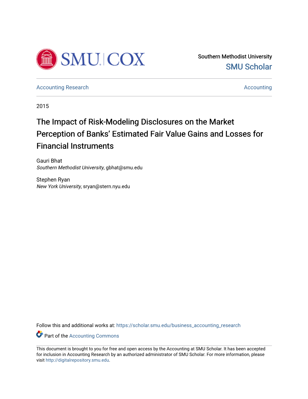 The Impact of Risk-Modeling Disclosures on the Market Perception of Banks' Estimated Fair Value Gains and Losses for Financial