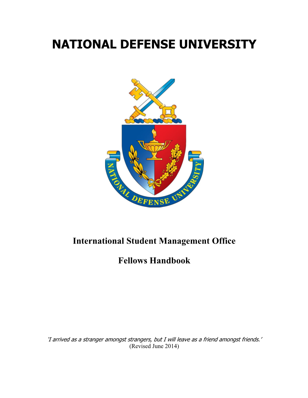 NATIONAL DEFENSE UNIVERSITY International Student Management