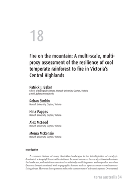 A Multi-Scale, Multi- Proxy Assessment of the Resilience of Cool Temperate Rainforest to Fire in Victoria’S Central Highlands