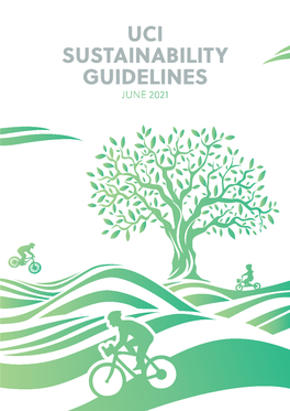 Uci Sustainability Guidelines June 2021 Table of Contents