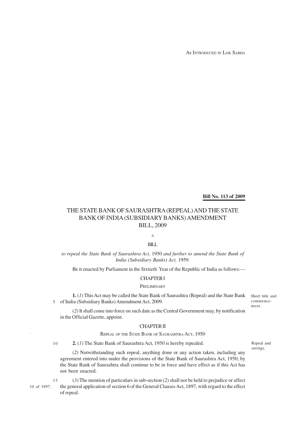 The State Bank of Saurashtra (Repeal) and the State Bank of India (Subsidiary Banks) Amendment Bill, 2009