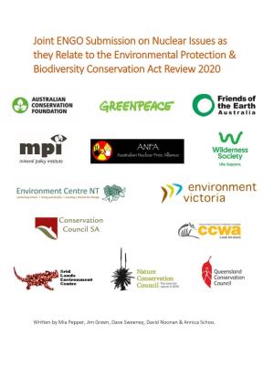Joint ENGO Submission on Nuclear Issues As They Relate to the Environmental Protection & Biodiversity Conservation Act Revie