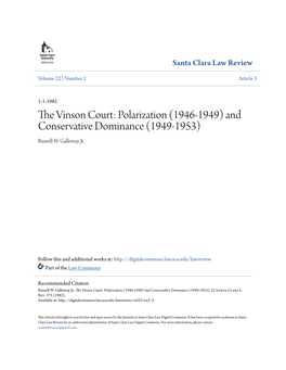 The Vinson Court: Polarization (1946-1949) and Conservative Dominance (1949-1953), 22 Santa Clara L