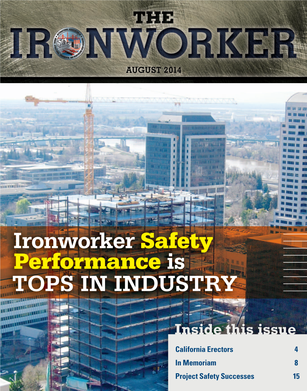 Ironworker Safety Performance Is TOPS in INDUSTRY