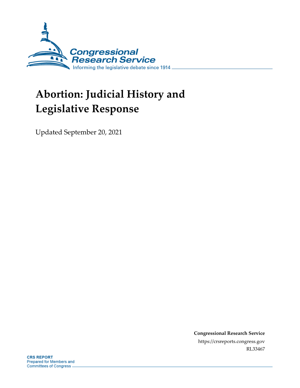 Abortion: Judicial History and Legislative Response