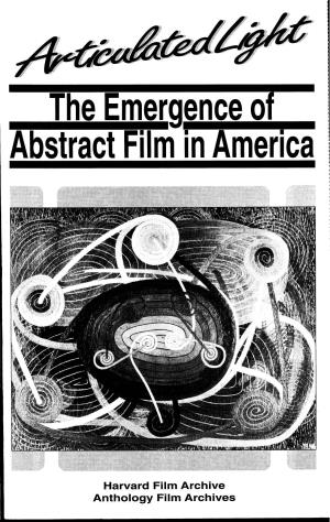 The Emergence of Abstract Film in America Was Organized by Synchronization with a Musical Accompaniment