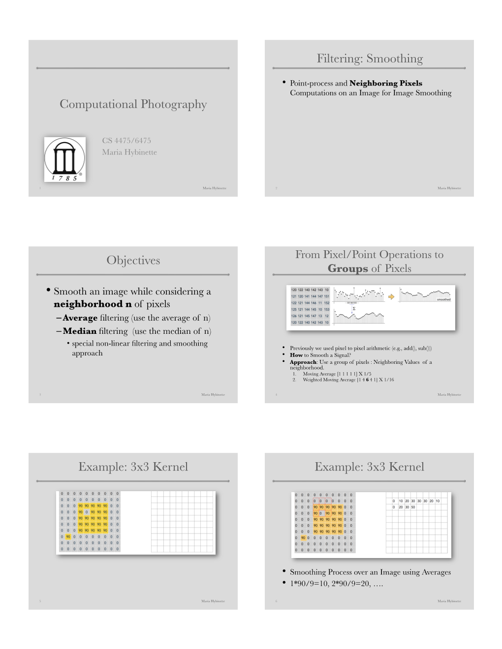 Computational Photography Filtering: Smoothing Objectives Example