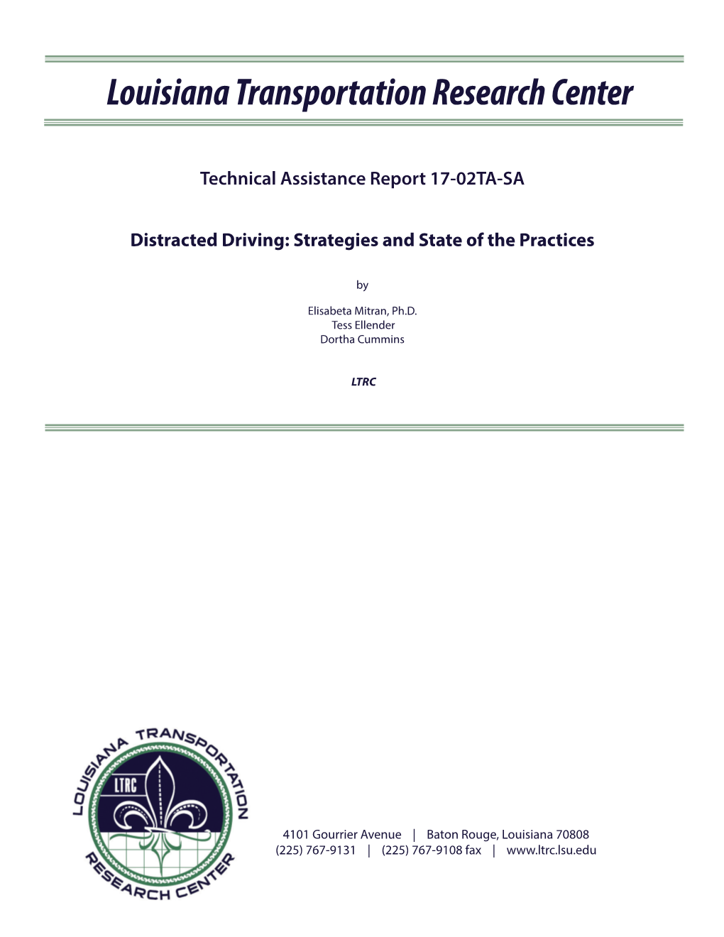 Distracted Driving: Strategies and State of the Practices