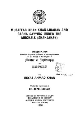 Muzaffar Khan Khan-Ijhahan and Barha Sayyids Under the Mughals (Shahjahan)