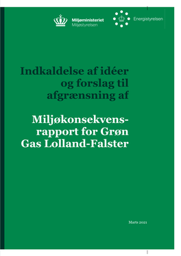 Miljøkonsekvens- Rapport for Grøn Gas Lolland-Falster