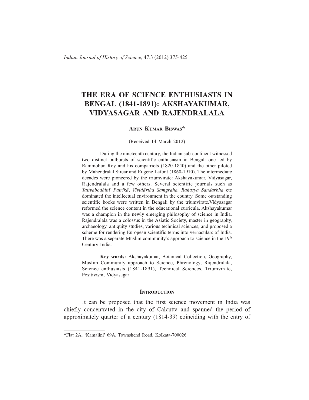 The Era of Science Enthusiasts in Bengal (1841-1891): Akshayakumar, Vidyasagar and Rajendralala