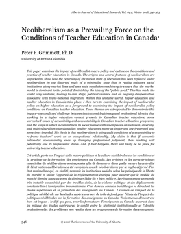 Neoliberalism As a Prevailing Force on the Conditions of Teacher Education in Canada1