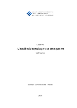 A Handbook in Package Tour Arrangement