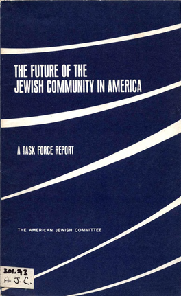 THE FUTURE of the JEWISH COMMUNITY in AMERICA.Pdf