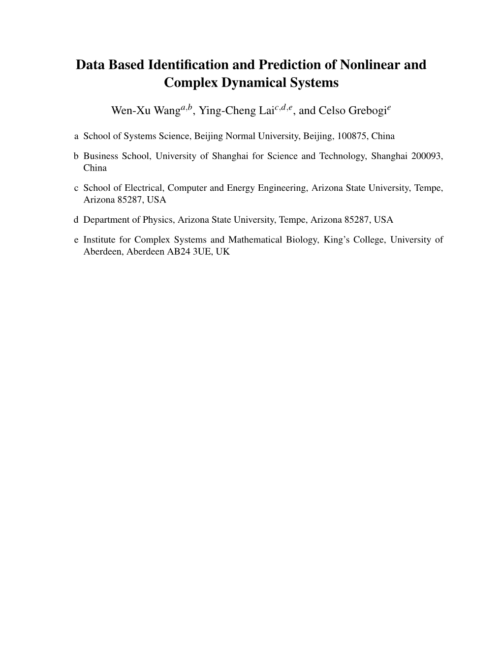 Data Based Identification and Prediction of Nonlinear and Complex Dynamical Systems